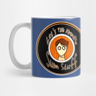 Let's Talk About Sum Stuff Mug